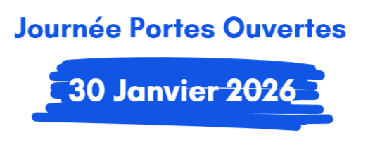 Portes Ouvertes 2026 : Réservez votre visite ou venez nous découvrir !
